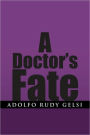 A Doctor's Fate