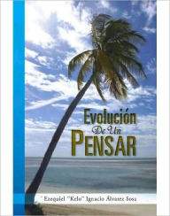 Title: Evolución De Un Pensar, Author: Ezequiel 