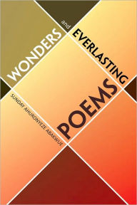 Title: WONDERS AND EVERLASTING POEMS, Author: SUNDAY AHURONYEZE ABAKWUE