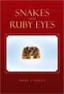 Snakes With Ruby Eyes