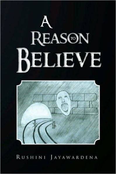 A Reason to Believe