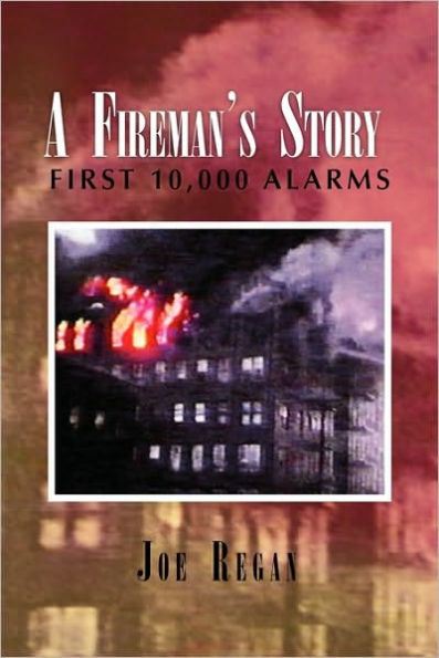 A Fireman's Story