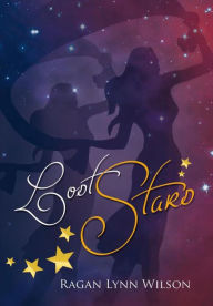 Title: Lost Stars, Author: Ragan Lynn Wilson