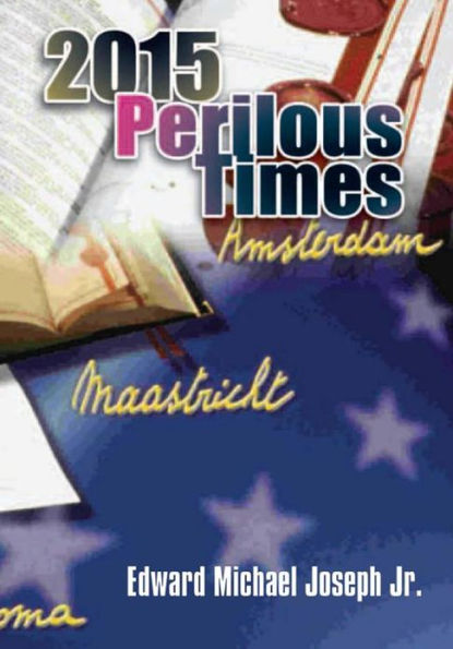 2015 Perilous Times