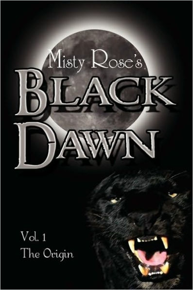Black Dawn, Volume 1: The Origin