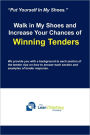 Walk in My Shoes and Increase Your Chances of Winning Tenders