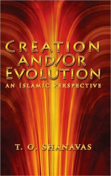 Creation AND/OR Evolution: An Islamic Perspective