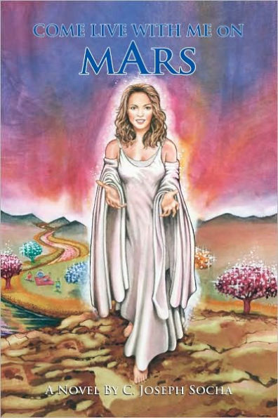 Come Live with me on Mars