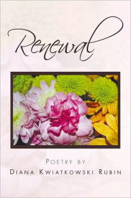 Title: Renewal, Author: Diana Kwiatkowski Rubin