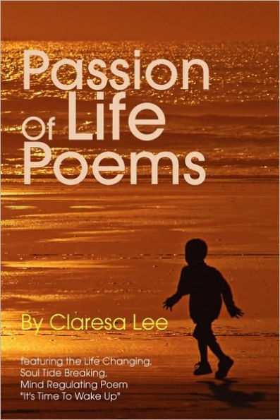 Passion of Life Poems