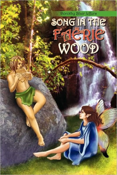Song in the Faerie Wood