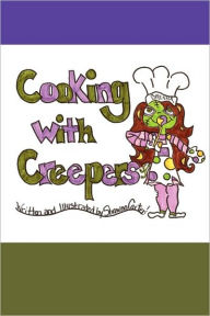 Title: Cooking with Creepers, Author: Shawna Lynn Carter