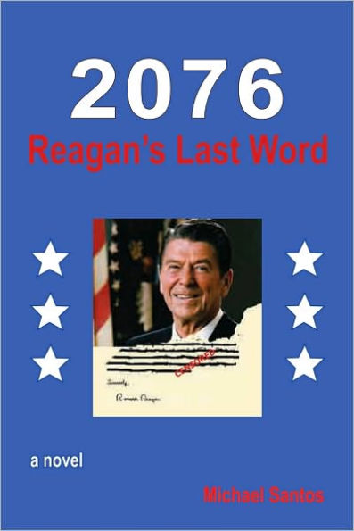 2076-REAGAN'S LAST WORD
