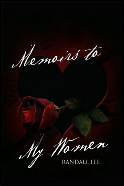 Memoirs to My Women