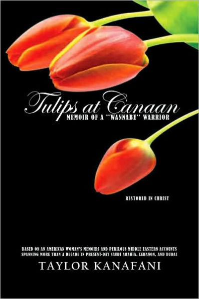 Tulips at Canaan: Memoir of a 