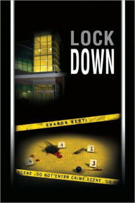 Title: Lock Down, Author: Sharon Berti