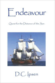 Title: Endeavour: Quest for the Distance of the Sun, Author: David Carl Ipsen