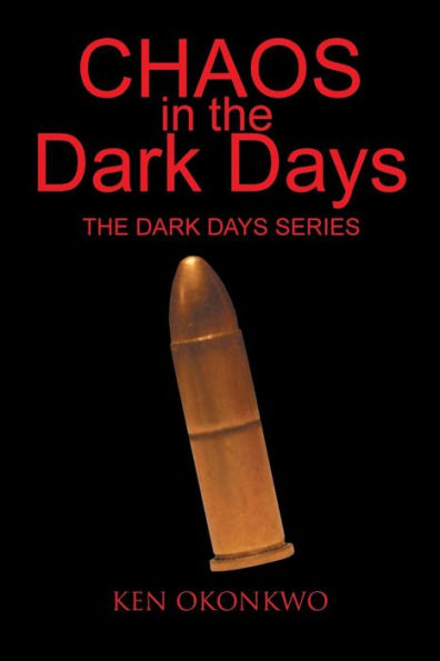 Chaos The Dark Days: Days Series: Series