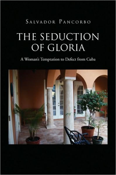 The Seduction of Gloria