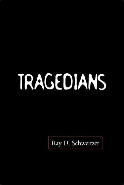 Tragedians