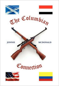 Title: The Columbian Connection, Author: Jonnie McDonald