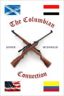 The Columbian Connection