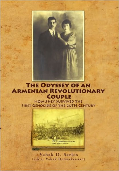 The Odyssey of an Armenian Revolutionary Couple