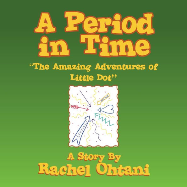 A Period in Time: the Amazing Adventures of Little Dot: "The Amazing Adventures of Little Dot"