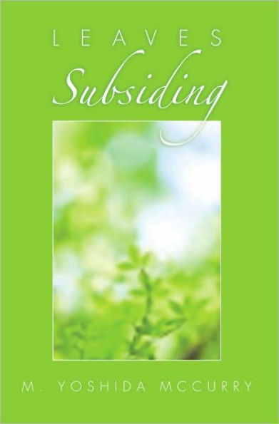 Leaves Subsiding
