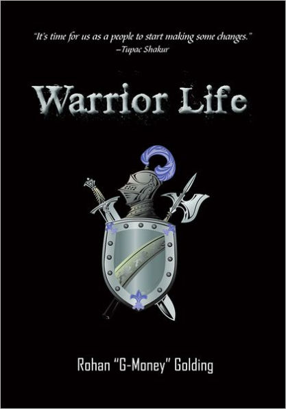 Warrior Life