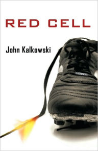 Title: Red Cell, Author: John Kalkowski