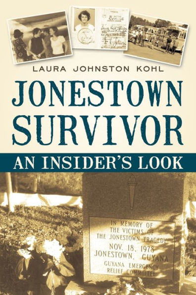 Jonestown Survivor: An Insider's Look