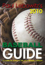 PAUL LEBOWITZ'S 2010 BASEBALL GUIDE: A COMPLETE GUIDE TO THE 2010 BASEBALL SEASON
