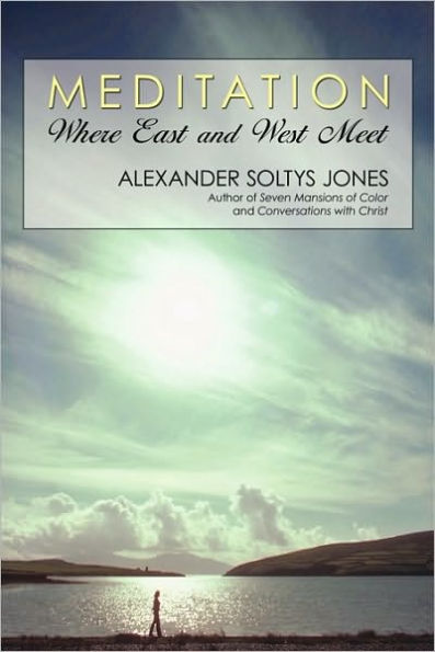 Meditation: Where East and West Meet