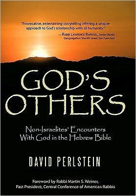God's Others: Non-Israelites' Encounters with God the Hebrew Bible