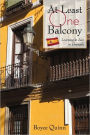 At Least One Balcony: Learning to Live in Granada