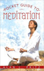 Pocket Guide to Meditation