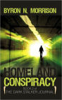 Homeland Conspiracy: The Dark Stalker Journal