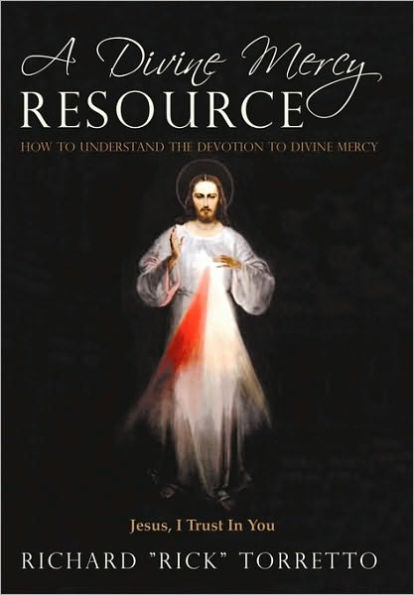 A Divine Mercy Resource: How to Understand the Devotion