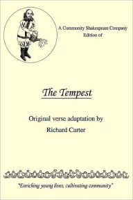 Title: A Community Shakespeare Company Edition of the Tempest, Author: Carter Richard Carter