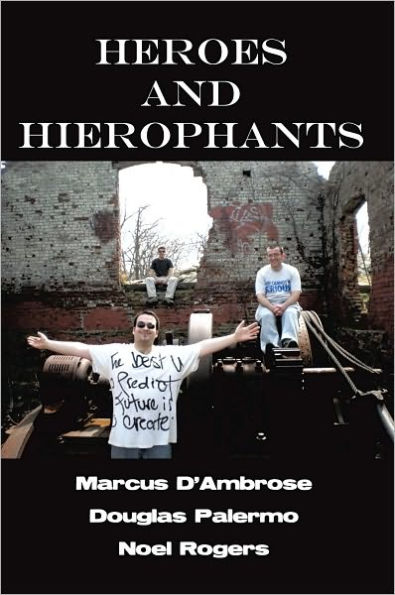 Heroes and Hierophants