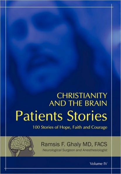 Christianity and the Brain: Patients Stories