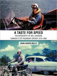 Title: A Taste for Speed, Author: John Joseph Kelly