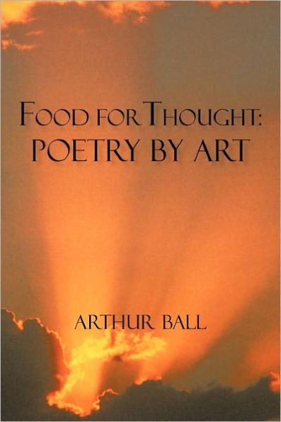 Food For Thought: Poetry By Art Book Two
