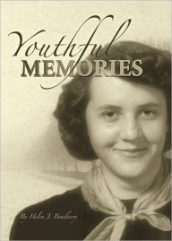 Title: Youthful Memories, Author: Helen J. Bradberry