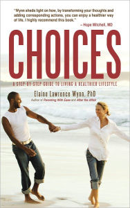 Title: Choices, Author: Elaine Lawrence Wynn