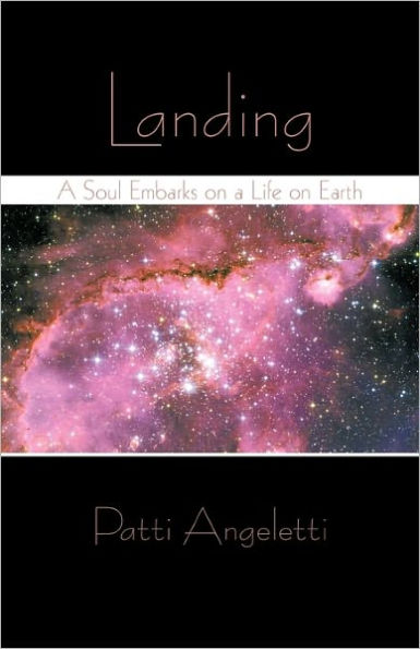 Landing: a Soul Embarks on Life Earth
