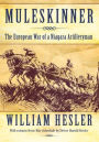 Muleskinner: The European War of a Niagara Artilleryman