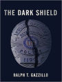 The Dark Shield