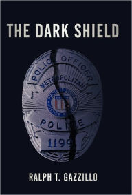 Title: The Dark Shield, Author: Ralph T Gazzillo